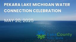 Pekara Lake Michigan water connection celebration - May 20, 2025